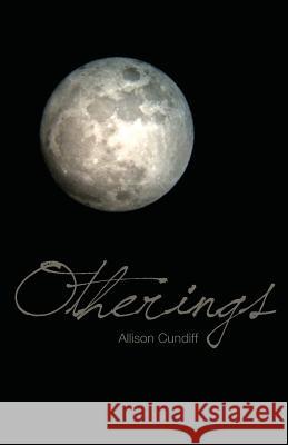 Otherings Allison Cundiff 9781936135240