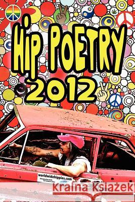 Hip Poetry 2012 Mitchell Waldman Diana May-Waldman Joe McEvoy 9781936138432 Wind Publications