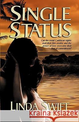 Single Status Linda Swift 9781936167449 Whimsical Publications