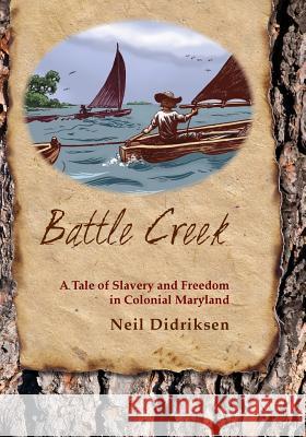 Battle Creek Neil Didriksen 9781936328123 Citylit Press