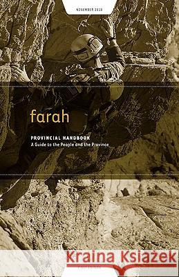 Farah Provincial Handbook: A Guide to the People and the Province Carlo Antonio Nino Saskia Funston Nick Dowling 9781936336265