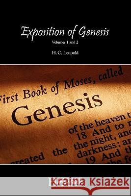 Exposition of Genesis: Volumes 1 and 2 Leupold, H. C. 9781936341078 Deward Publishing