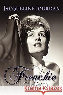 Frenchie Jacqueline Jourdan 9781936343768 Peppertree Press