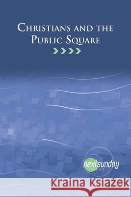 Christians and the Public Square Lee Canipe Brett Younger 9781936347322 Nextsunday Resources