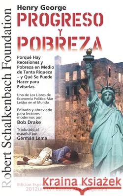 Progreso Y Pobreza Drake, Bob 9781936375011 Robert Shackelford Publisher