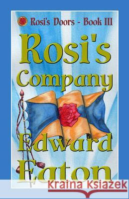 Rosi's Company Edward Eaton 9781936381241 Dragonfly Publishing, Incorporated
