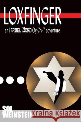 Loxfinger Sol Weinstein 9781936404100 About Comics