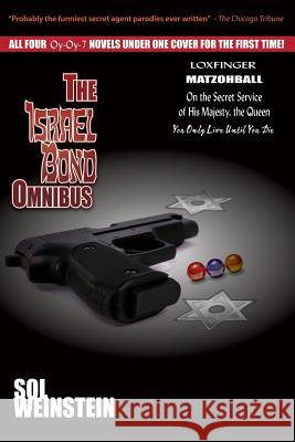 The Israel Bond Omnibus Sol Weinstein 9781936404148 About Comics