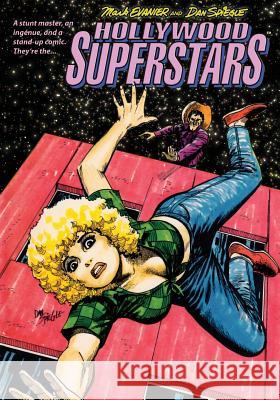 Hollywood Superstars Mark Evanier Dan Spiegle 9781936404469 About Comics