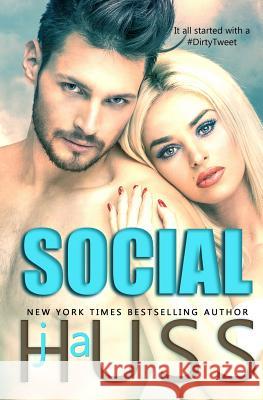 Social: The Social Media Series #1-3 J. a. Huss 9781936413874 Science Future Press