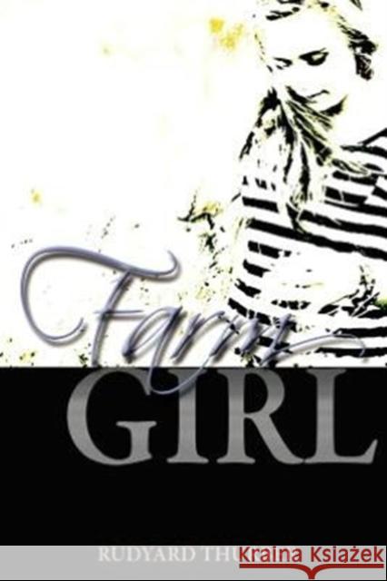 Farmgirl Rudyard Thurber 9781936449347 Hugo House Publishers