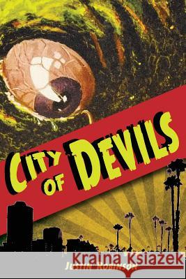 City of Devils Justin Robinson Fernando Caire Alan Caum 9781936460496