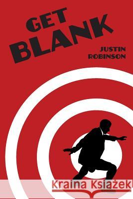 Get Blank Justin Robinson   9781936460571