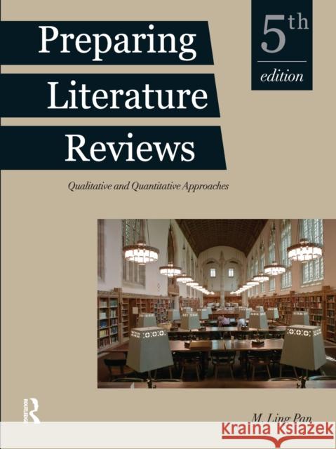 Preparing Literature Reviews: Qualitative and Quantitative Approaches Pan 9781936523399 Ingram