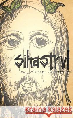 Sihastrul (The Hermit) Doris Catherine Plantus 9781936533725 Fifth Estate Publishing