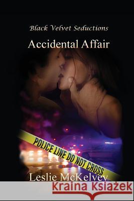 Accidental Affair Leslie McKelvey 9781936556441