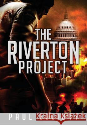 The Riverton Project Paul Elliott   9781936573110 Quattro Media