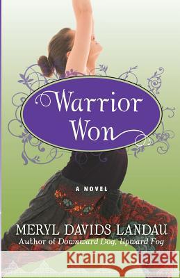 Warrior Won Meryl Davids Landau 9781936586486 Alignment Publishing