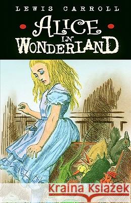 Alice in Wonderland Lewis Carroll 9781936594207