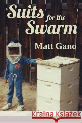 Suits For the Swarm Ayers, Lana Hechtman 9781936657100 Moonpath Press