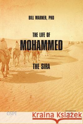 The Life of Mohammed Bill Warner 9781936659067