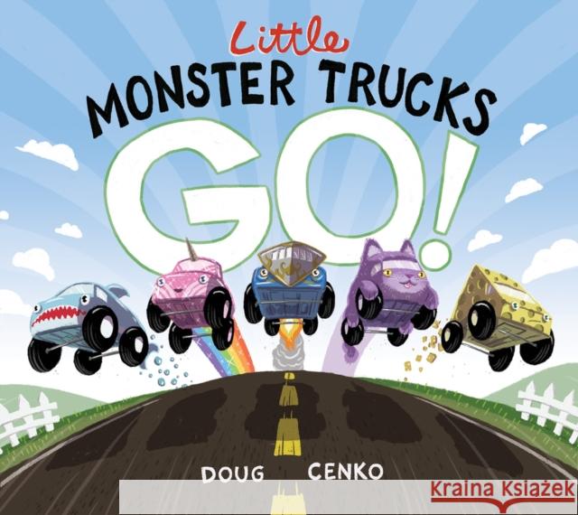 Little Monster Trucks GO! Doug Cenko 9781936669837 Blue Manatee Press