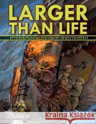Larger Than Life: Giants Mike Welham 9781936781393 Kobold Press
