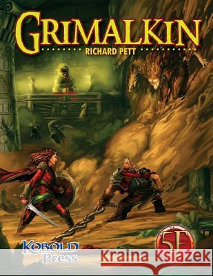 Grimalkin for 5th Edition Richard Pett Greg Marks 9781936781720 Kobold Press