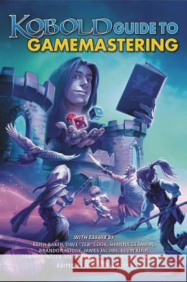 KOBOLD Guide to Gamemastering Baur, Wolfgang 9781936781744