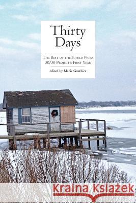 Thirty Days Marie Gauthier Kirsten Miles 9781936797608