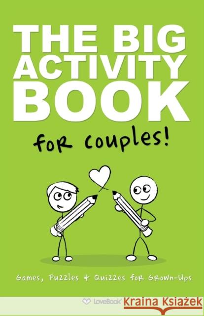 The Big Activity Book For Gay Couples Lovebook 9781936806027