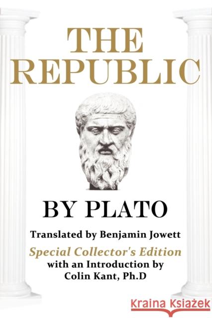 Plato's The Republic: Special Collector's Edition Plato 9781936828067 Nmd Books