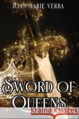 Sword of Queens Joan Marie Verba 9781936881116