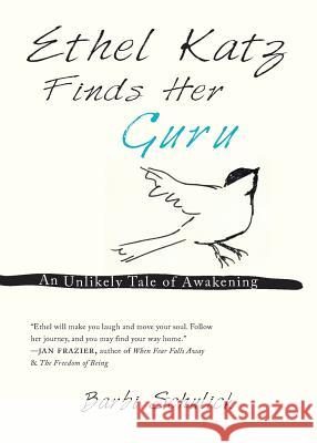 Ethel Katz Finds Her Guru Barbi Schulick 9781936940677