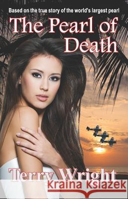 The Pearl of Death Terry Wright 9781936991723 Twb Press