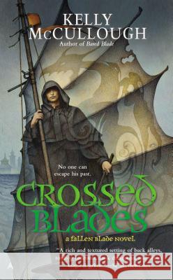 Crossed Blades Kelly McCullough 9781937007843 0