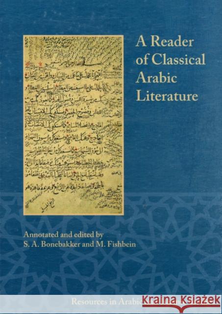 A Reader of Classical Arabic Literature  9781937040031 Lockwood Press