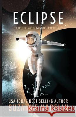 Eclipse: Worth the cost Suzanne Hagelin 9781937046606