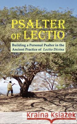 Psalter of Lectio, Revised Stephen Joseph Wolf 9781937081010 Idjc Press