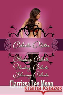 Celeste Nites: Fantasia Frogs Design Clarrissa Lee Moon 9781937085094 World Castle Publishing