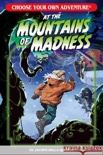 At the Mountains of Madness Jacopo della Quercia 9781937133009 Choose Your Own Adventure