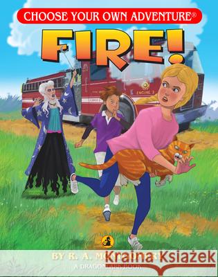 Fire! R. a. Montgomery 9781937133498 Chooseco