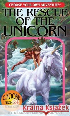 The Rescue of the Unicorn Deborah Lerm 9781937133672 Chooseco