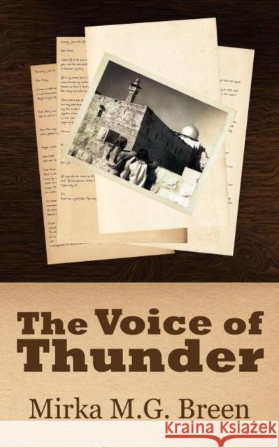 The Voice of Thunder Mirka M. G. Breen 9781937178178 