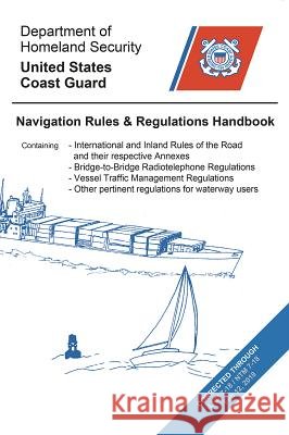 Navigation Rules & Regulations Handbook U S Coast Guard 9781937196233
