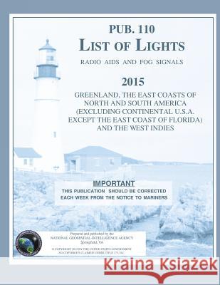 Pub. 110 List of Lights Nga 9781937196431 Paradise Cay Publications