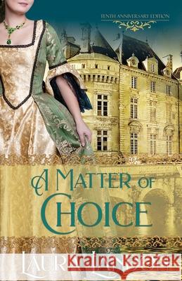 A Matter of Choice Laura Landon 9781937216276 Prairie Muse