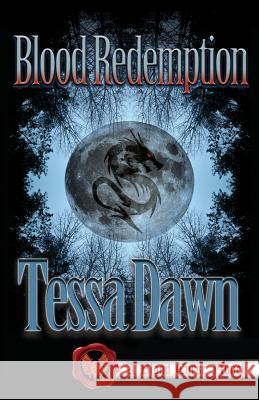 Blood Redemption Tessa Dawn 9781937223083 Ghost Pines Publishing, LLC