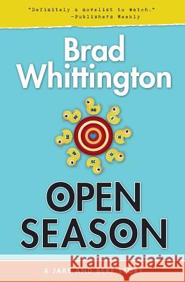 Open Season Brad Whittington 9781937274238