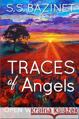 Traces Of Angels S. S. Bazinet 9781937279301 Renata Press